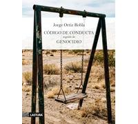 Código de conducta seguido de Genocidio