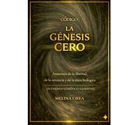 Código: La Génesis Cero: 6 (Código: Transformación)