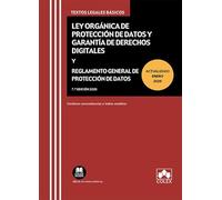 Código LOPD-GDD y RGPD: Ley Orgánica de Protección de Datos Personales y garantía de los derechos digitales + Reglamento General de Protección de Datos (texto legal basico)