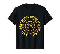Código Morse A Day Spend Morse Coding Camiseta