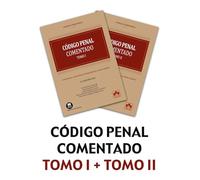 Código Penal - Código comentado (21.ª edición 2025): Comentarios, concordancias, jurisprudencia e índice analítico (EDICIÓN 2025)