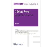 Código Penal Comentado 12ª edición: Colección Tribunal Supremo