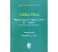 Codigo Penal: Comentarios Y Con Jurisprudencia (2 Vol)