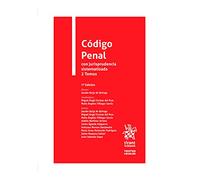 Código Penal con Jurisprudencia Sistematizada 2 Tomos 7ª Edición 2021 (Textos Legales)