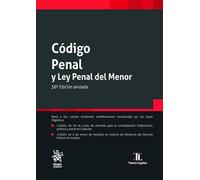 Código Penal y Ley Penal del Menor 36ª Edición anotada (Textos legales)
