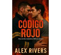 Código Rojo: Una novela romántica MM en español