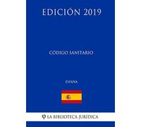 Código Sanitario (España) (Edición 2019)