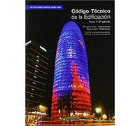 Código Técnico de la Edificación (Tomo I - 2ª Edición) CTE: 1 (SIN COLECCION)