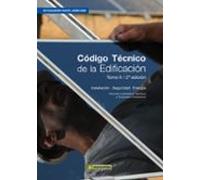 Codigo Tecnico De La Edificacion Tomo Ii: Instalacion Seguridad Energi