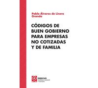 Códigos de buen gobierno para empresas no cotizadas y de familia