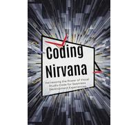 Coding Nirvana: Harnessing the Power of Visual Studio Code for Seamless Development Experiences