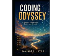 "Coding Odyssey: A Journey through the Basics and Beyond"