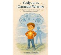 Cody and the Courage Within