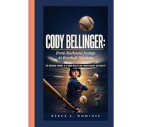 Cody Bellinger: From Backyard Swings to Baseball Stardom: The Inspiring Journey of a Young Athlete Who Turned Dreams into Reality