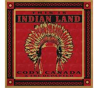 Cody Canada & Departed - This Is Indian Land