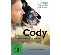 Cody - Wie ein Hund die Welt verändert [DVD]