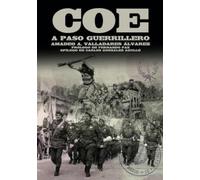 COE. A PASO GUERRILLERO (Historia)