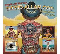 Coe Allan David - Illustrated David Allan Coe: 4 Classic Albums 1977-1979,The