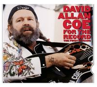 Coe, David Allan - For the Record