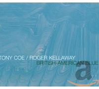 Coe Tony - British American Blue