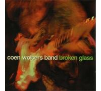 Coen Wolters Band - Broken Glass