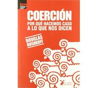 Coercion - Por Que Hacemos Caso A Lo Que Nos Dicen (BIBLIOTECA CAPITAN NEMO)