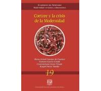 Coetzee Y La Crisis De La Modernidad (ebook)