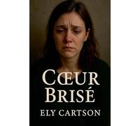 Coeur Brisé