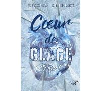 Coeur de glace: Tome 1