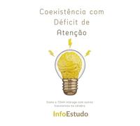 Coexistência com Déficit de Atenção: Como o TDAH interage com outros transtornos no cérebro