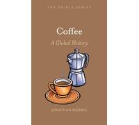 Coffee: A Global History (Edible)