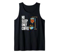 Coffee Addict No Sleep Only Coffee IV Drips Camiseta sin Mangas