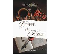 Coffee and Kisses