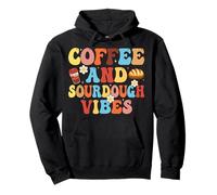 Coffee and Sourdough Vibes - Coffee Lover Sourdough Gifts Sudadera con Capucha