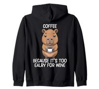 Coffee Because It's Too Early For Wine Sudadera con Capucha