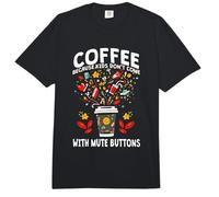 Coffee Because Kids Don't Come with Mute Buttons Comfort Colors Adult Heavyweight T-Shirt