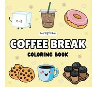 Coffee Break Coloring Book: Bold and Easy