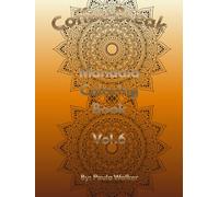 Coffee Break Mandala: Coloring Book Vol. 6
