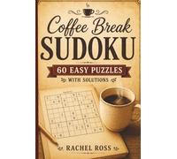 Coffee Break Sudoku: Pocket Collection | 60 Easy Sudoku Puzzles with Solutions | 4 x 6 Size Travel Puzzle Book