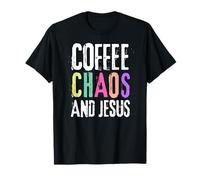Coffee Chaos And Jesus Christ Christian Religious Love Faith Camiseta