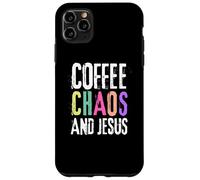 Coffee Chaos And Jesus Christ Christian Religious Love Faith Carcasa para iPhone 11 Pro Max