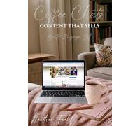 Coffee Chats: Content that Sells: Build. Engage. Sell