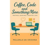 Coffee, Code and Something More