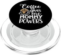 Coffee gives Me Mommy Powers, mamá divertida amante del café para mujer PopSockets PopGrip para MagSafe