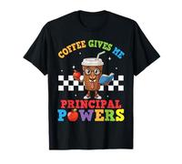 Coffee Gives Me Principal Powers Divertido Día De Regreso A Clases Camiseta