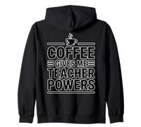 Coffee Gives Me Teacher Power Sudadera con Capucha