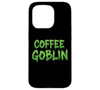 Coffee Goblin The Best Morning Wake Up Espresso Coffee Drink Carcasa para iPhone 15 Pro
