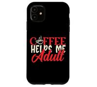 Coffee Helps Me Adult Mujeres Humor Mamá Hombre Padres Papá Ropa Carcasa para iPhone 11