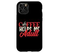Coffee Helps Me Adult Mujeres Humor Mamá Hombre Padres Papá Ropa Carcasa para iPhone 11 Pro