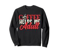 Coffee Helps Me Adult Mujeres Humor Mamá Hombre Padres Papá Ropa Sudadera
